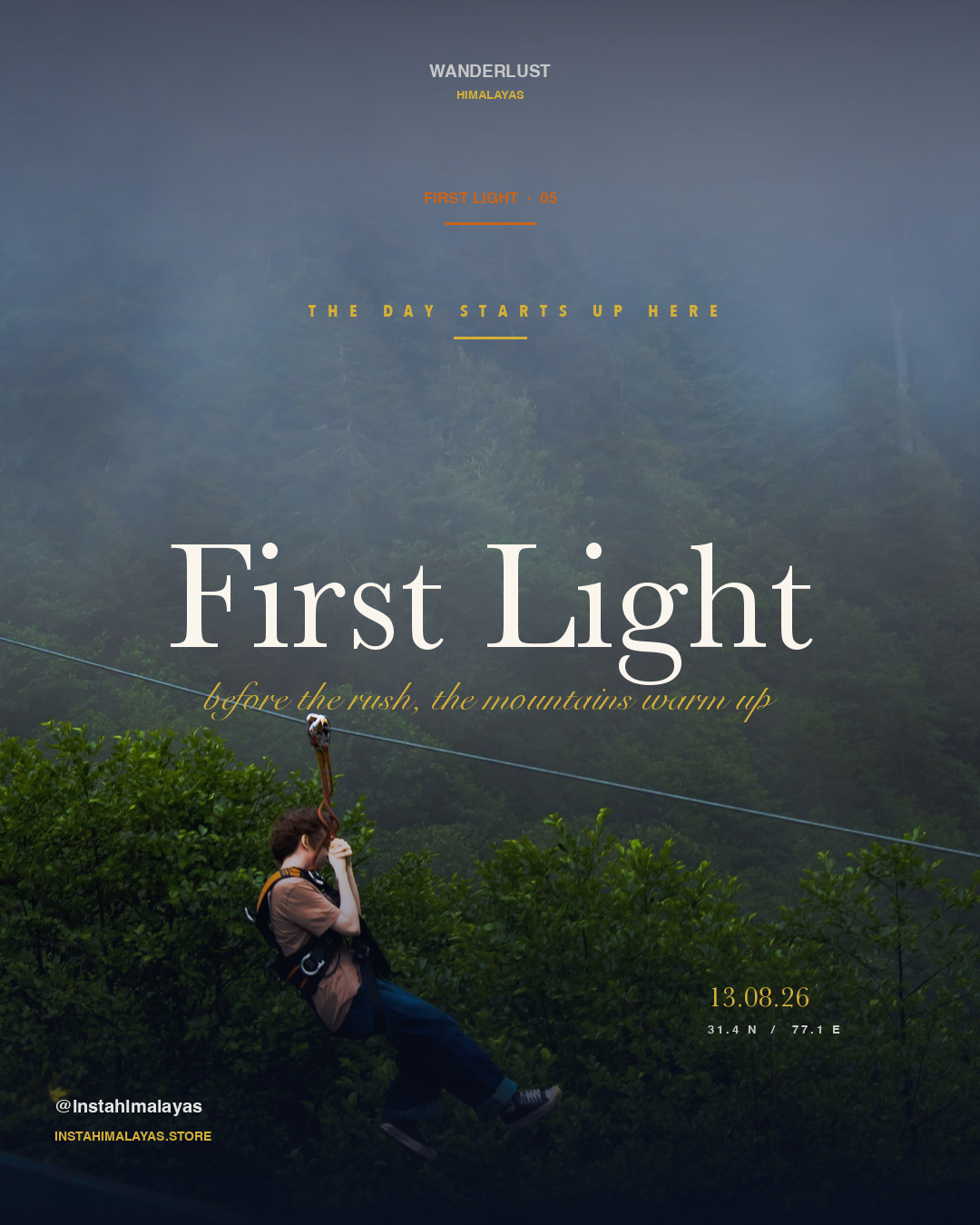 First Light — alpine dawn in the Himalayas, Wanderlust Himalayas brand post