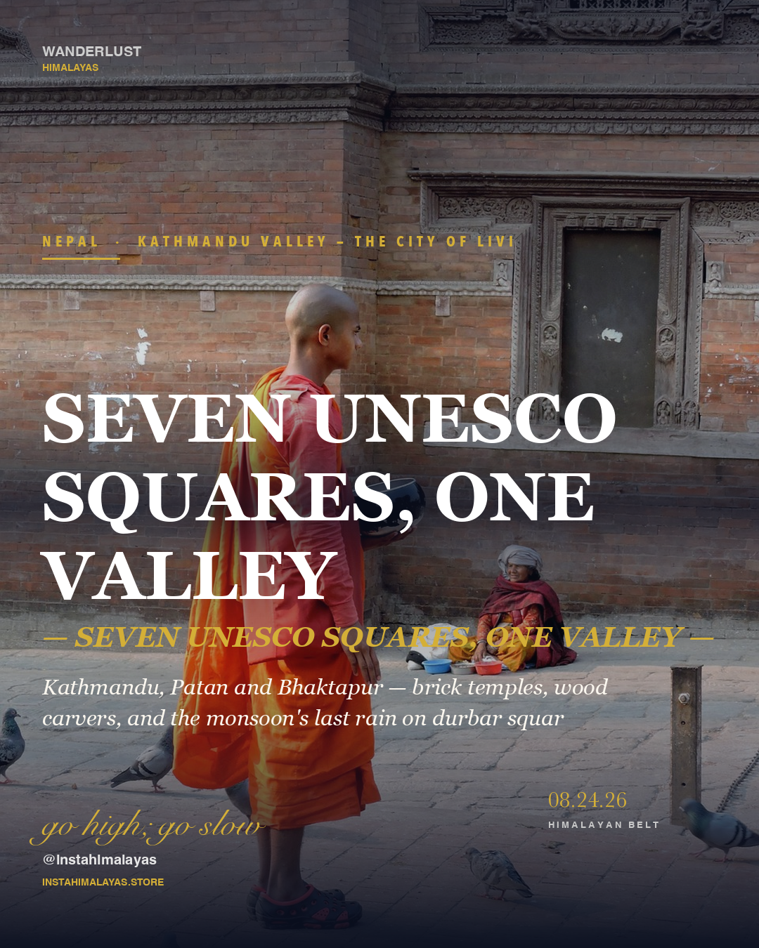 Kathmandu Valley: Three Cities, Seven Squares, One Rain