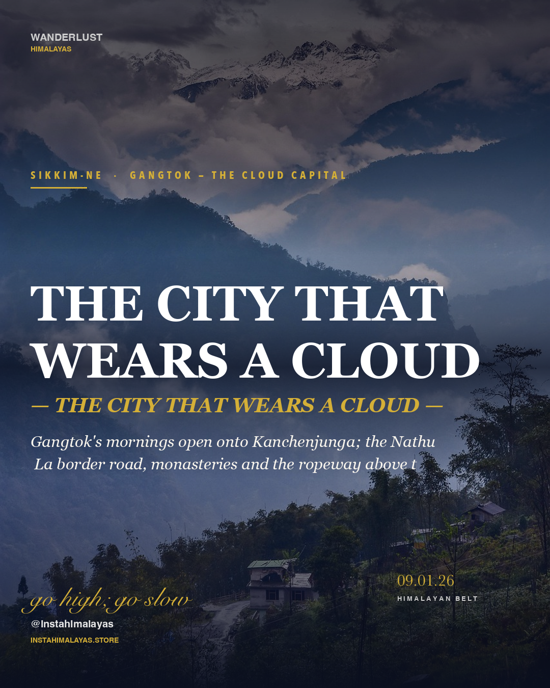 Gangtok: The Cloud Capital That Wakes to Kanchenjunga
