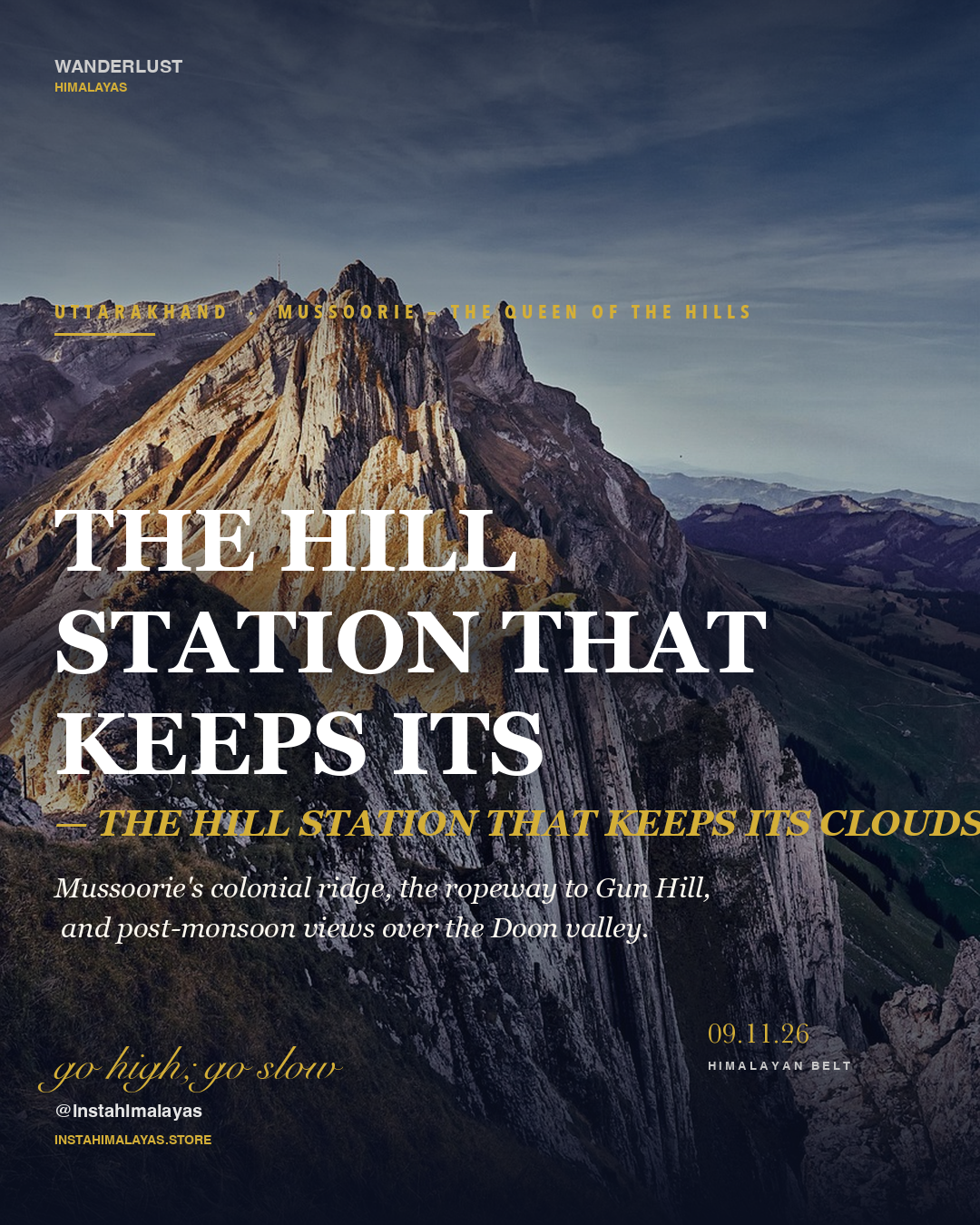 Mussoorie: The Queen of the Hills, Post-Monsoon