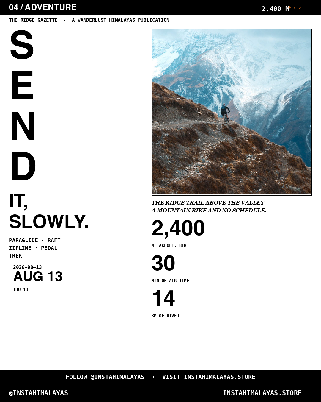 SEND IT SLOWLY — Himalayan mountain biking on a ridge trail