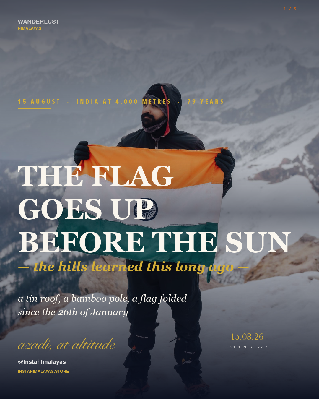 Independence Day in the Himalayas: How the Hills Celebrate August 15