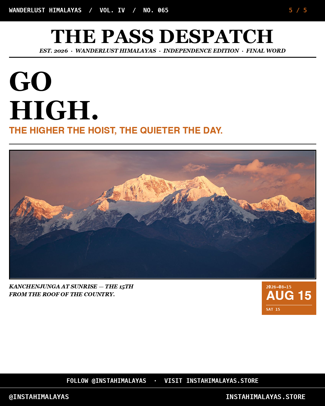 GO HIGH — Kanchenjunga at sunrise on Independence Day